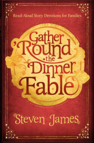 Cover of Gather Round the Dinner Fable