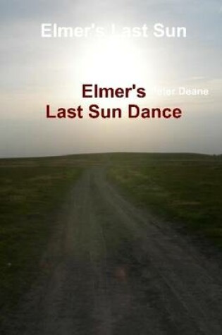 Cover of Elmer's Last Sun Dance