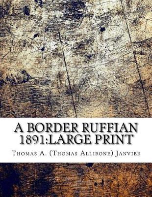 Book cover for A Border Ruffian 1891