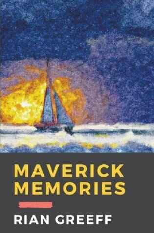 Cover of Maverick Memories