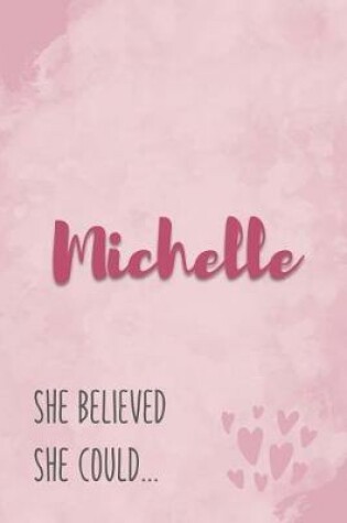 Cover of Michelle She Believe She Could