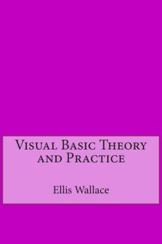 Cover of Visual Basic Theory and Practice