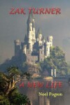 Book cover for Zak Turner - A New Life
