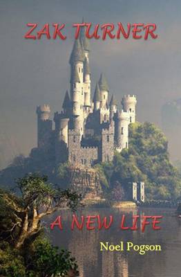Book cover for Zak Turner - A New Life