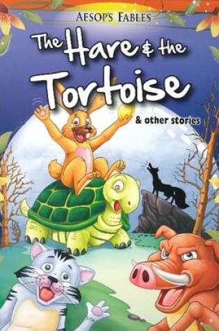 Cover of Hare & the Tortoise & Other Stories