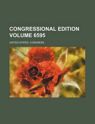 Book cover for Congressional Edition Volume 6595