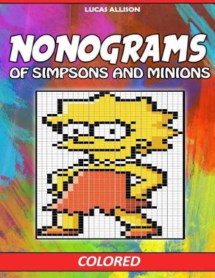 Book cover for Nonograms of Simpsons and Minions