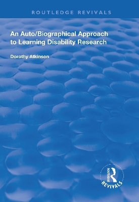Book cover for An Auto/Biographical Approach to Learning Disability Research