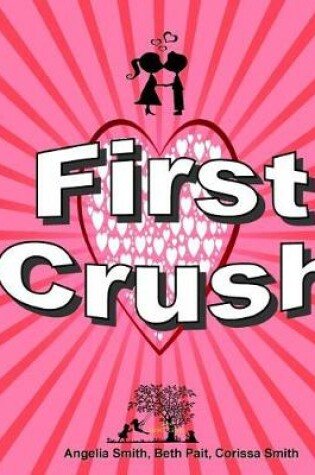 Cover of First Crush