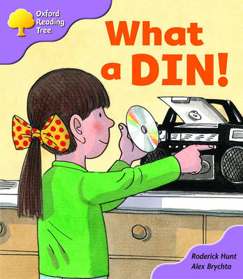 Book cover for Oxford Reading Tree: Stage 1+: First Phonics: What A Din!