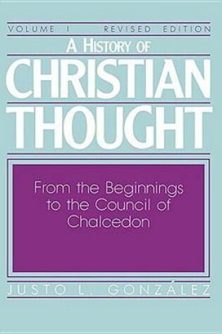 Cover of A History of Christian Thought Volume 1