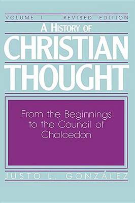 Book cover for A History of Christian Thought Volume 1