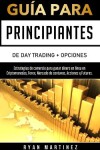 Book cover for Guia para principiantes de Day Trading + Opciones