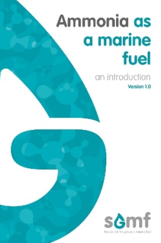 Cover of Ammonia as a marine fuel - an introduction