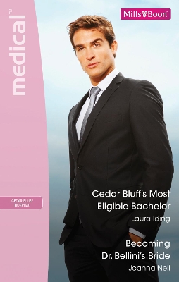 Cover of Cedar Bluff's Most Eligible Bachelor/Becoming Dr Bellini's Bride