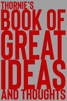 Cover of Thornie's Book of Great Ideas and Thoughts