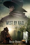 Book cover for West By Rail