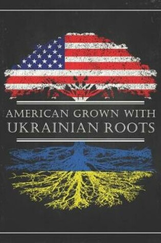 Cover of Ukrainian Roots