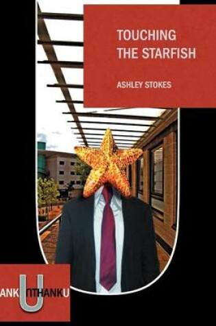 Cover of Touching the Starfish