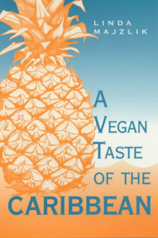 Cover of The Vegan Taste of the Caribbean