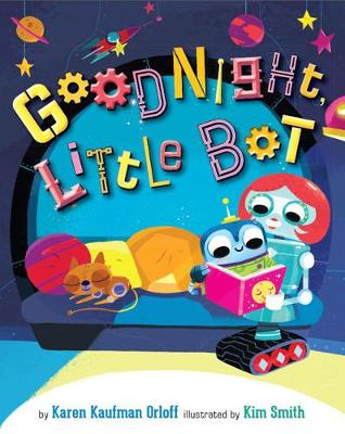Book cover for Goodnight, Little Bot