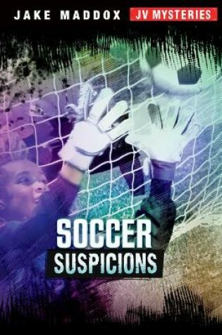 Cover of Soccer Suspicions