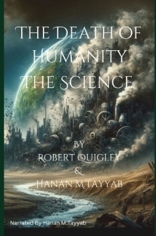 Cover of The Death of Humanity - The Science