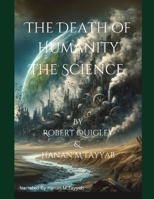 Book cover for The Death of Humanity - The Science