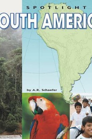 Cover of Spotlight on South America
