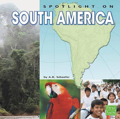 Book cover for Spotlight on South America