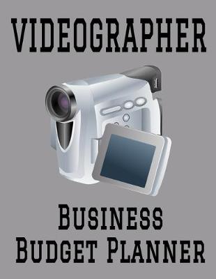 Book cover for Videographer Business Budget Planner