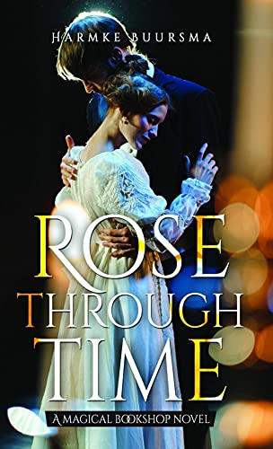 Cover of Rose Through Time