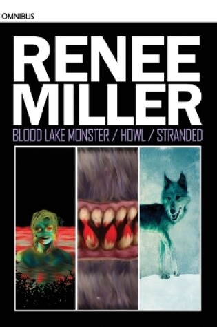 Cover of Blood Lake Monster / Howl / Stranded