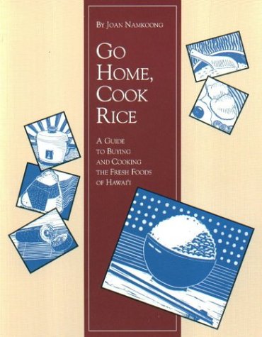 Book cover for Go Home, Cook Rice