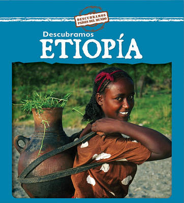 Book cover for Descubramos Etiopía (Looking at Ethiopia)