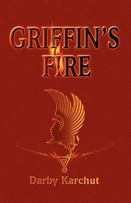 Book cover for Griffin's Fire