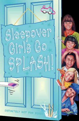 Cover of Sleepover Girls Go Splash!