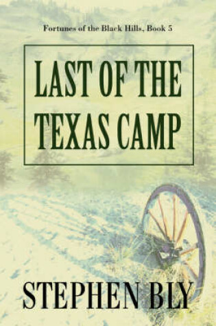 Cover of Last of the Texas Camp