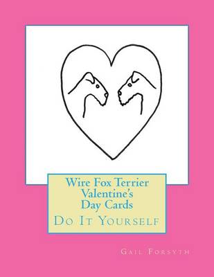 Book cover for Wire Fox Terrier Valentine's Day Cards