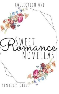 Book cover for Sweet Romance Novellas Collection One