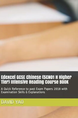 Cover of Edexcel GCSE Chinese (5CN01 H Higher Tier) Intensive Reading Course BOOK