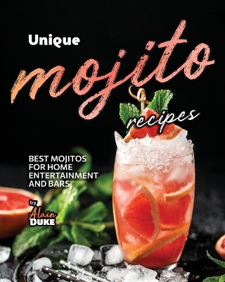 Book cover for Unique Mojito Recipes