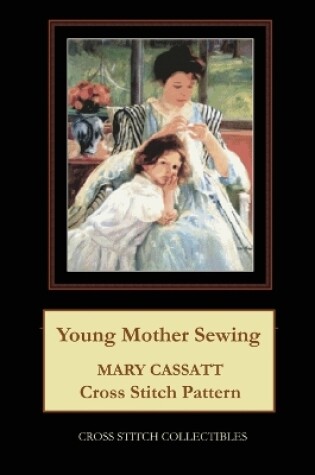 Cover of Young Mother Sewing