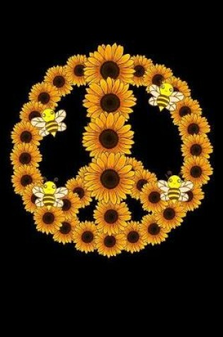Cover of peace sign with sunflowers and bees lover composition notebook