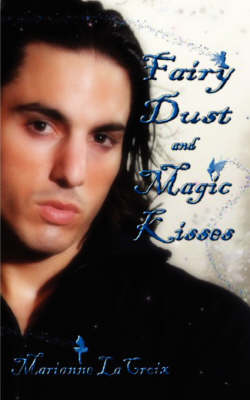Book cover for Fairy Dust and Magic Kisses