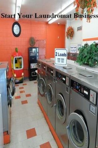 Cover of Start Your Laundromat Business