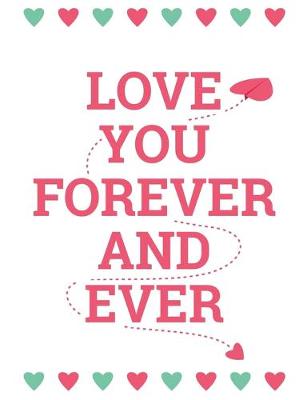 Book cover for Love You Forever and Ever