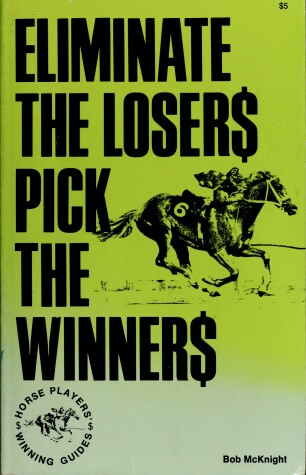 Book cover for Eliminate the Losers