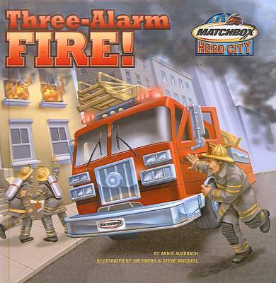 Cover of Three-alarm Fire!