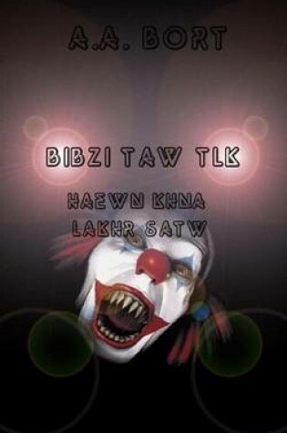 Cover of Bibzi Taw Tlk Haewn Khna Lakhr Satw